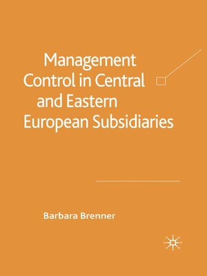 cover image of Management Control in Central and Eastern European Subsidiaries